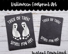 two black and white halloween footprints on chalk paper with the words trick or treat smell my feet