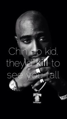 Tupac Quotes Wallpaper, Tupac Shakur Quotes, Quotes Wallpaper Iphone, Tupac Photos, 2pac Quotes, Tupac Wallpaper, Tupac Quotes, Tupac Pictures, Gangsta Quotes