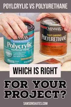 A can of polycyclic and a can of polyurethane side by side How To Apply Polyurethane, Wood Sealer, Woodworking Shows, Boat Life, Work Plans, Furniture Refinishing, Painting Furniture, Pallet Ideas