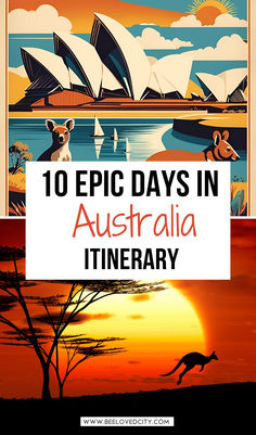 an australian poster with the words 10 epic days in australia and kangaroos on it