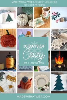 crochet projects with text overlay that reads 30 days of cozy