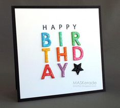 a birthday card with the words happy birthday written in multicolored letters on it