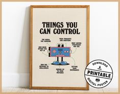 a framed poster with the words things you can control on it and an image of a computer