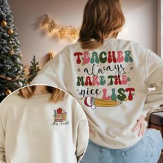 Teachers Always Make The Nice List, Teacher Christmas Shirt, custom Teacher sweater, Funny Teacher Christmas Shirt, teacher team party Note: For Different Color From Colors List Please "Message us or leave a note" MATERIAL UNISEX T-SHIRT * Our shirts are composed of 60% cotton and 40% polyester for your comfort. SIZE CHART * Feel free to refer to our size chart for the ideal fit of your t-shirts. * Explore a diverse range of sizes designed to accommodate every member of your family. UNISEX SIZING CHART Small: Length 28" - Width 18" (4-6) Medium: Length 29" - Width 20" (6-10) Large: Length 30" - Width 22" (10-14) XL: Length 31" - Width 24" (14-18) 2XL: Length 32" - Width 26" (18-20) 3XL: Length 33" - Width 28" (20-22) All measurements are approximations. Shirts may be within 1" of the dimen Teacher Holiday Shirts, Christmas Teacher Shirt, Christmas Teacher Shirts, Teacher Christmas Shirts, Teacher Sweater, Team Party, Teacher Team, Nice List, Funny Teacher