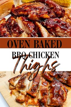 bbq chicken thighs with corn on the cob