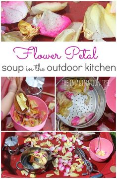 flower petal soup in the outdoor kitchen is an easy and delicious way to enjoy it