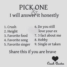 the rules for pick one and i will answer it honesty