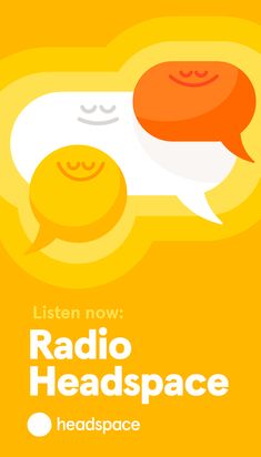 an advertisement for radio headspace with two speech bubbles