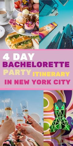 four photos with text that reads 4 day bachelor party itinerary in new york city