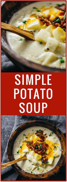 two pictures with different types of potato soup in them and the words, simple potato soup