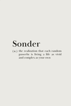 the words sonder are written in black and white