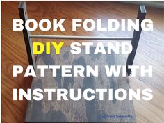 a book folding diy stand with instructions