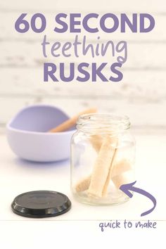 there is a glass jar with toothbrushes in it and the words, 60 second teething ruks