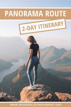 a woman standing on top of a mountain with the text panorama route 2 - day itinerary