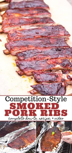 barbecue ribs being cooked on the grill with text overlay reading competition - style smoked pork ribs