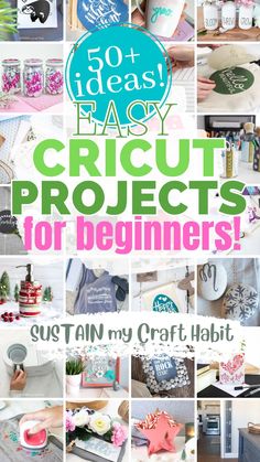 the cover of 50 + easy cricut projects for beginners