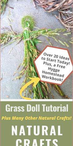 a cross made out of grass with the words grass doll and instructions for how to make it