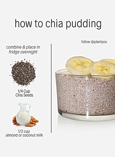 the ingredients for chia pudding in a glass bowl with information about how to use them