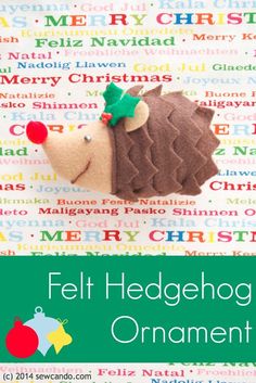 felt hedgehog ornament with text overlay