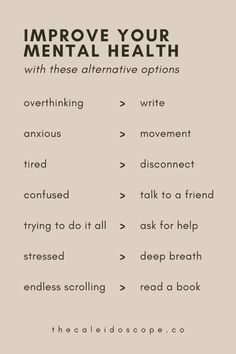 Try these simple alternatives to improve your mental health. These tips are readily accessible, free or very low cost. They help reduce stress and anxiety, decrease overthinking, increase positivity, boost mood and enjoy a happier life. Tips For Maintaining Mental Health, Tips To Improve Mental Health, Good Mental Health Tips, How To Improve Mood, Ways To Improve Mental Health, Tips For Mental Health, Mental Tips, Wellbeing Tips, Mental Health Activities