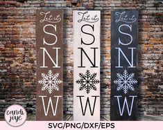 three wooden signs with snowflakes on them in front of a brick wall that says, let it be sunny svg / png / dxf files