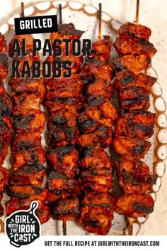 grilled al pastor kabobs on a plate with the caption grilled