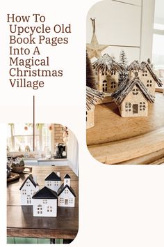 an article about how to upcycle old book pages into a christmas village