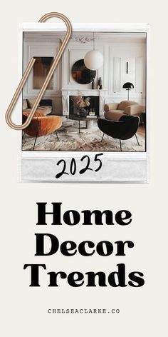 a white poster with the words home decor trends