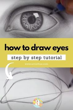 someone drawing an eye with the words how to draw eyes step by step in front of them