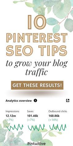 the top 10 pinterest seo tips to grow your blog traffic get these results