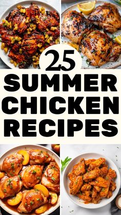 the top 25 summer chicken recipes