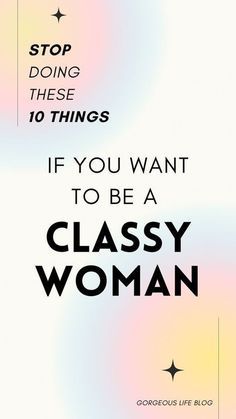 Chic Quotes Classy, Skills To Learn Women, Elegant Etiquette, How To Look Rich And Classy, Elegance Tips, Female Success, Classy Lifestyle