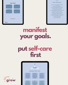 an image of a computer screen with the words, manfest your goals put self - care first