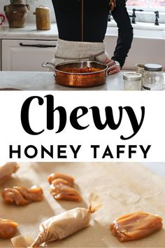 a woman standing in front of a pan with honey taffy on top of it