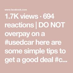 1.7K views · 694 reactions | DO NOT overpay on a #usedcar here are some simple tips to get a good deal #caredge #cardealer #buyingacar #carbuying | CarEdge Best Deals