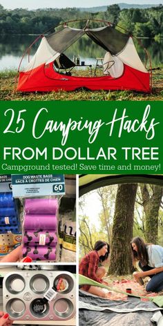 camping hacks from dollar tree to camp ground, and the title reads 25 camping hacks from dollar tree