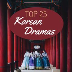 the top 25 korean drama shows