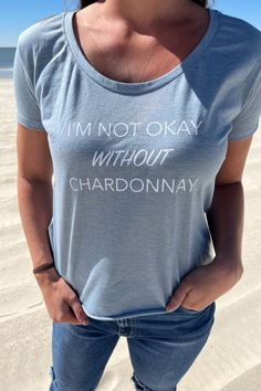 I'm Not Okay Without Chardonnay is the perfect shirt for brunch, a winery, or even a workout! I am offering free shipping so take advantage today! Check out my Etsy shop. Spring Hill Tennessee, Wine Shirt, Not Okay, Funny Wine, Wine Shirts, Spring Hill, Wine Humor, Wine Lover, Gifts For Wine Lovers