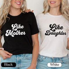 ♥️ Embrace the bond with our Like Mother Like Daughter Matching T-shirts! It is ideal for Birthdays, Mother's Day, or celebrating your special connection. Buy now and share the love! 📝 How to order: - Refer to the color and size chart's picture by product to ensure availability.  - Choose the shirt color and  the shirt size - Select "Like Mother" or "Like Daughter" and the Font Color in the "Add Personalization" section (Make sure to specify the selection) - Specify the quantity. - Click "Add t Mother Daughter Tee Shirts, Custom Shirts Mom And Daughter, Mom Daughter Matching Tshirts, Mom And Daughter Matching Shirts Cricut, Mother Daughter Shopping Shirts, Daughters Shirt, Mommy And Me Shirt, Shirt Detail, Mother Daughter