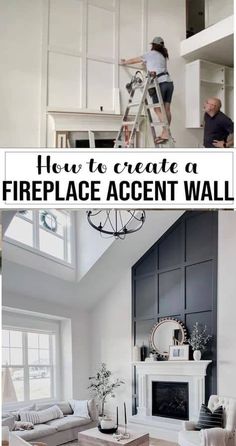 there are two pictures with the words how to create a fireplace accent wall