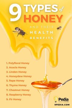 the 9 types of honey and their health benefits by pedia media, ph d