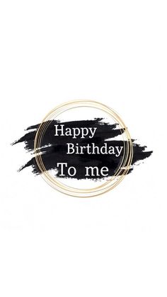 a happy birthday to me sticker on a white background with the words happy birthday to me