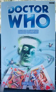 Doctor Who Dr. Who Divided Loyalties by Gary Russell 1999 PB 9780563555780 | eBay Fifth Doctor, Books Ive Read, Capture The Flag, Adventure Novels, Identity Crisis, First Doctor