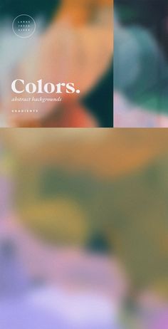 an abstract photo with the words colors on it