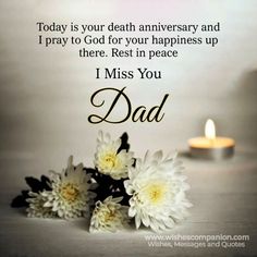 Missing You Dad In Heaven, Loss Of A Father, Dad In Heaven Quotes, I Miss You Dad, Remembering Dad, Patience Quotes, Dad In Heaven, Anniversary Message, Bear Quote