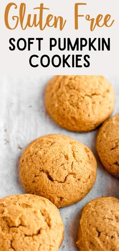 gluten - free soft pumpkin cookies on a baking sheet with text overlay