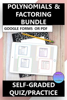 a book with text that says, polynomias and factoring bundle google forms or