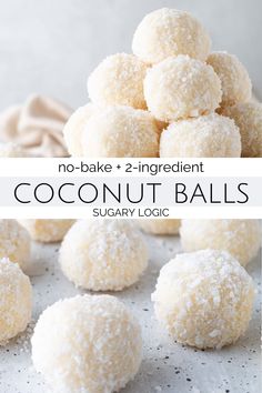 no - bake coconut balls with sugar on top and in the background text reads, no - bake 2 ingredient coconut balls