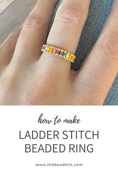 a woman's hand wearing a yellow and pink beaded ring with the words how to make ladder stitch beaded ring