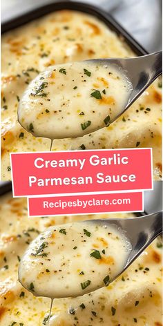 creamy garlic parmesan sauce on a spoon in a casserole dish with text overlay